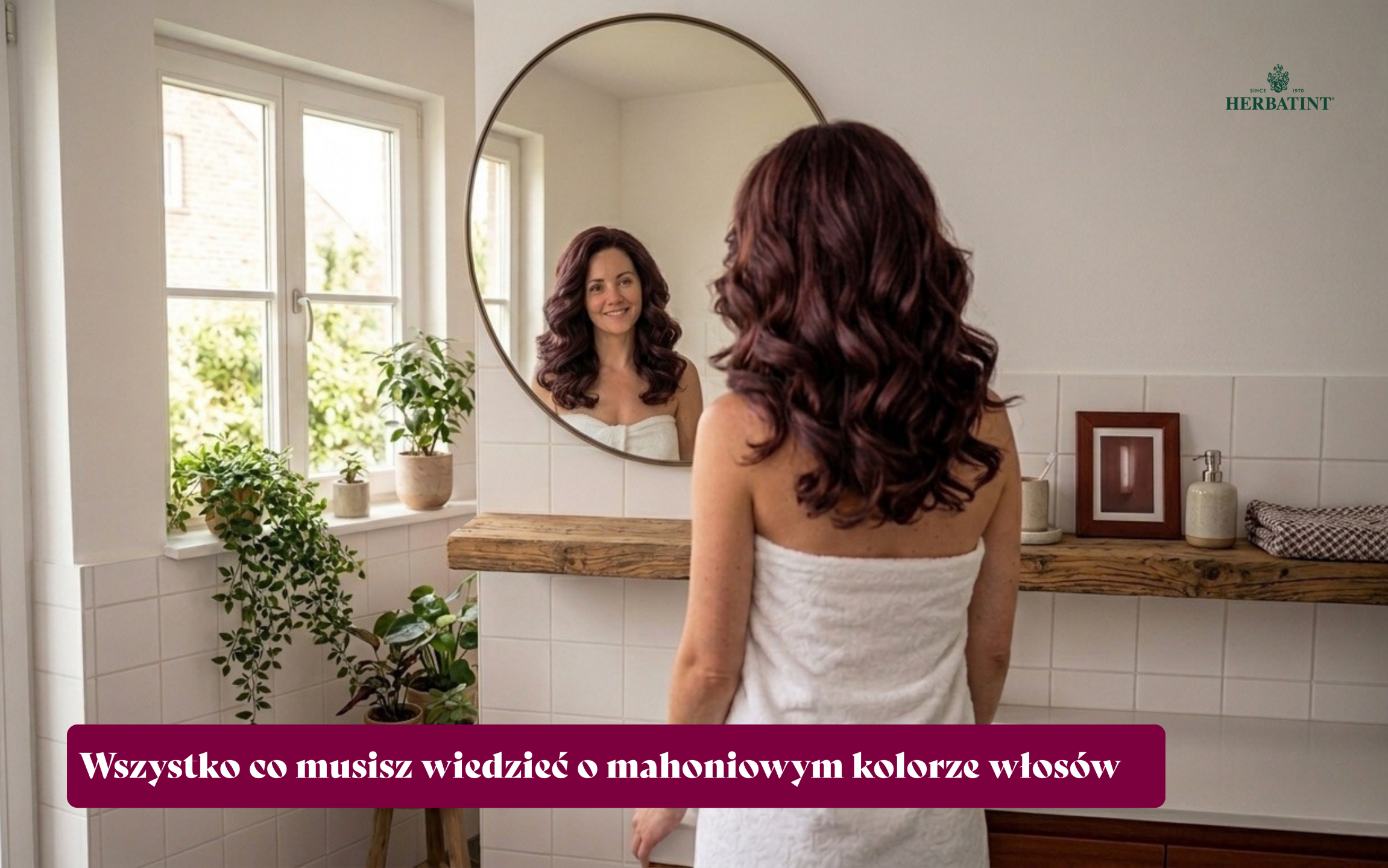 Kolor mahoń na włosach – cechy, tonacja i efekt końcowy